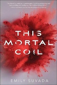 Enlarge image Cover: This Mortal Coil - Turtleback
