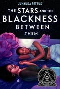 Cover: The Stars and the Blackness Between Them - Turtleback