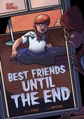 Cover: Best Friends Until the End - Stone Arch Books