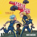Cover: Super Secret Super Spies: Mystery of the All-Seeing Eye - HarperCollins