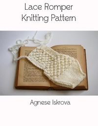 Abbildung von: Lace Romper Knitting Pattern - Lulu.com