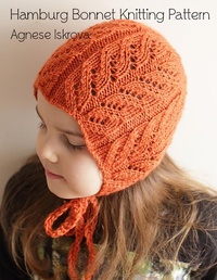 Abbildung von: Hamburg Bonnet Knitting Pattern - Lulu.com