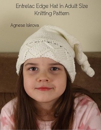 Abbildung von: Entrelac Edge Hat in Adult Size Knitting Pattern - Lulu.com