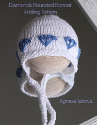 Abbildung von: Diamonds Rounded Bonnet Knitting Pattern - Lulu.com