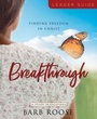 Cover: Breakthrough - Women's Bible Study Leader Guide - Abingdon Press