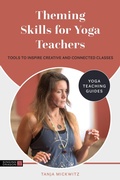 Cover: Theming Skills for Yoga Teachers - Singing Dragon