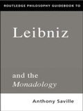 Cover: Routledge Philosophy GuideBook to Leibniz and the Monadology - Routledge