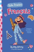 Cover: Tilda Teaches Francais (that's French!) - Five Mile