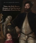 Cover: Titian, the Della Rovere Dynasty & His Portrait of Guidobaldo II and his Son - Paul Holberton Publishing Ltd