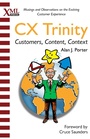 Cover: The CX Trinity - XML Press