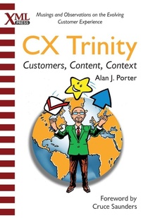 Enlarge image Cover: CX Trinity - XML Press