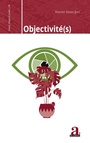 Cover: Objectivité(s) - Science, éthique et société