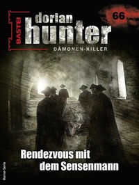 Abbildung von: Dorian Hunter 66 - Horror-Serie - Bastei Lübbe