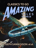 Cover: Amazing Tales Volume 28 - OTB eBook publishing