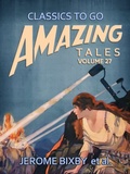 Cover: Amazing Tales Volume 27 - OTB eBook publishing