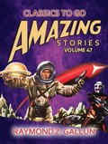 Cover: Amazing Stories Volume 47 - OTB eBook publishing