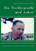 Cover: Ein Tischlergeselle wird Lehrer - Stockw&auml;rter Verlag