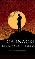 Cover: Carnacki, el cazafantasmas - Rebeli&oacute;n Editorial