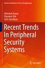 Cover: Recent Trends In Peripheral Security Systems - Springer