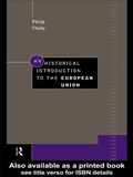 Cover: An Historical Introduction to the European Union - Routledge