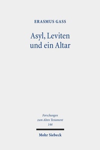 Abbildung von: Asyl, Leviten und ein Altar - Mohr Siebeck