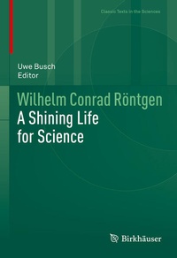Enlarge image Cover: Wilhelm Conrad Röntgen - Birkhäuser