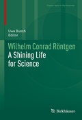Cover: Wilhelm Conrad R&ouml;ntgen - Birkh&auml;user