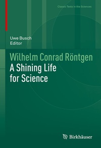 Abbildung von: Wilhelm Conrad Röntgen - Birkhäuser