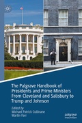 Cover: The Palgrave Handbook of Presidents and Prime Ministers From Cleveland and Salisbury to Trump and Johnson - Palgrave Macmillan