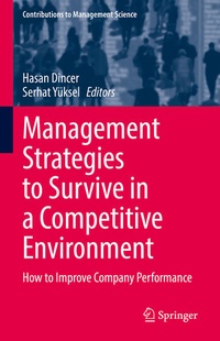 Enlarge image Cover: Management Strategies to Survive in a Competitive Environment - Springer