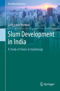 Enlarge image Cover: Slum Development in India - Springer