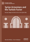 Cover: Syrian Armenians and the Turkish Factor - Palgrave Macmillan