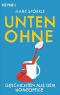 Cover: Unten ohne - Heyne