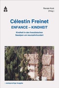 Cover: C&eacute;lestin Freinet Enfance - Kindheit - Schneider bei wbv