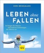 Cover: Leben ohne Fallen - Gr&auml;fe und Unzer