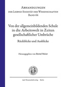 Cover: Von der allgemeinbildenden Schule in die Arbeitswelt in Zeiten gesellschaftlicher Umbr&uuml;che - trafo Wissenschaftsverlag