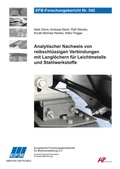 Cover: Analytischer Nachweis von reibschl&uuml;ssigen Verbindungen mit Langl&ouml;chern f&uuml;r Leichtmetalle und Stahlwerkstoffe - Europ&auml;ische Forschungsgesellschaft f&uuml;r Blechverarbeitung e.V. (EFB)