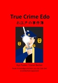 Cover: True Crime Edo - Puster, Aya