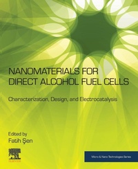 Enlarge image Cover: Nanomaterials for Direct Alcohol Fuel Cells - Elsevier