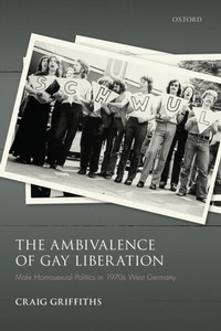 Bild: The Ambivalence of Gay Liberation - OUP eBook