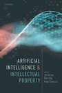 Cover: Artificial Intelligence and Intellectual Property - OUP eBook
