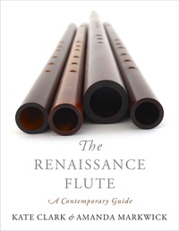 Abbildung von: The Renaissance Flute - OUP eBook