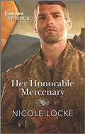 Cover: Her Honorable Mercenary - Harlequin Historical