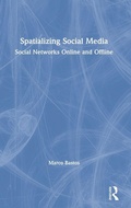 Cover: Spatializing Social Media - Routledge