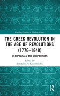 Cover: The Greek Revolution in the Age of Revolutions (1776-1848) - Routledge