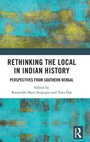 Cover: Rethinking the Local in Indian History - Routledge India