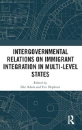 Bild: Intergovernmental Relations on Immigrant Integration in Multi-Level States - Routledge
