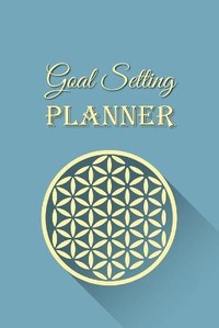 Abbildung von: Goal Setting Planner - Energize Book