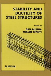 Enlarge image Cover: Stability and Ductility of Steel Structures (SDSS'99) - Elsevier