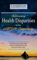 Cover: Addressing Health Disparities in the LGBTQIA+ Community - BOOKBABY